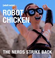 Robot Chicken: The Nerds Strike Back à télécharger 