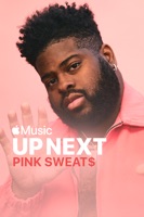 Up Next: Pink Sweat$ à télécharger 