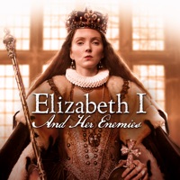 Elizabeth I and Her Enemies, Series 1 à télécharger 