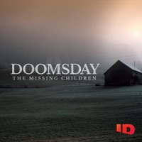 Doomsday: The Missing Children, Season 1 à télécharger 