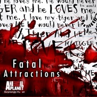 Fatal Attractions, Season 1 à télécharger 