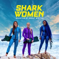 Shark Women: Ghosted by Great Whites, Season 1 à télécharger 