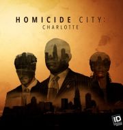 Homicide City: Charlotte, Season 1 à télécharger 