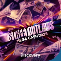 Street Outlaws: Mega Cash Days, Season 1 à télécharger 