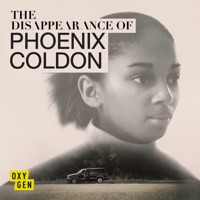 The Disappearance of Phoenix Coldon, Season 1 à télécharger 