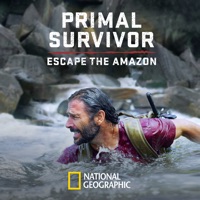 Primal Survivor: Escape the Amazon, Season 1 à télécharger 