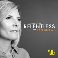 Relentless with Kate Snow, Season 1 à télécharger 