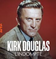 Kirk Douglas, l'indompté à télécharger 
