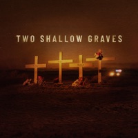 Two Shallow Graves, Season 1 à télécharger 