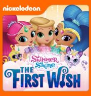 Shimmer and Shine, The First Wish à télécharger 