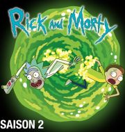 Rick & Morty, Saison 2 (VF) à télécharger 
