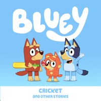 Bluey, Cricket and Other Stories à télécharger 
