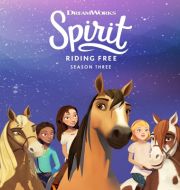 Spirit Riding Free, Season 3 à télécharger 
