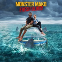 Monster Mako: Fresh Blood, Season 1 à télécharger 