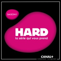 Hard, Saison 1 à télécharger 