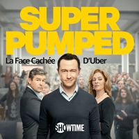 Super Pumped : La Face Cachée d'Uber, Saison 1 (VF) à télécharger 