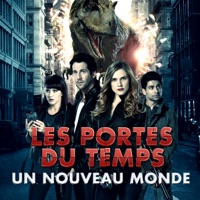 Les Portes du Temps : Un nouveau monde, Saison 1 (VOST) à télécharger 