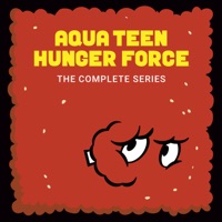 Aqua Teen Hunger Force: Complete Series à télécharger 