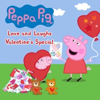 Love and Laughs, A Peppa Pig Valentine's Day à télécharger 