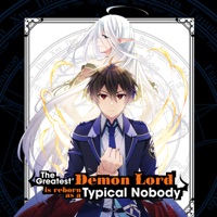 The Greatest Demon Lord is Reborn as a Typical Nobody (Original Japanese Version) à télécharger 