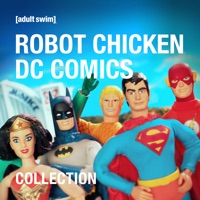 Robot Chicken, DC Comics: Special Collection à télécharger 