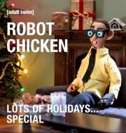 Robot Chicken, Lots of Holidays...Special à télécharger 
