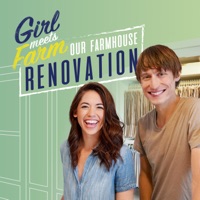 Girl Meets Farm: Our Farmhouse Renovation, Season 1 à télécharger 