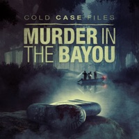 Cold Case Files: Murder in the Bayou, Season 1 à télécharger 