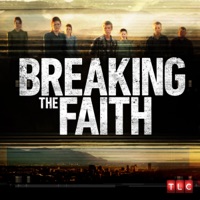 Breaking the Faith, Season 1 à télécharger 