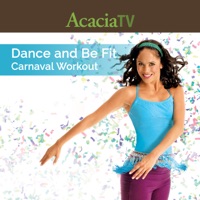 Dance and Be Fit: Carnaval Workout à télécharger 