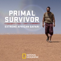 Primal Survivor: Extreme African Safari, Season 1 à télécharger 