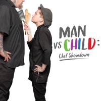 Man vs. Child: Chef Showdown, Season 1 à télécharger 