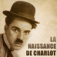 La naissance de Charlot à télécharger 