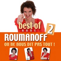Best of 2 Anne Roumanoff, On ne nous dit pas tout ! à télécharger 