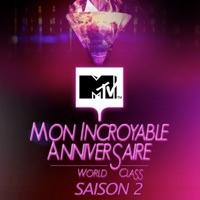 Mon incroyable anniversaire World Class, Saison 2 à télécharger 