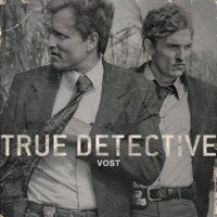 True Detective, Saison 1 (VOST) à télécharger 