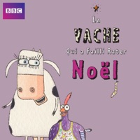 La Vache qui a failli rater Noël à télécharger 