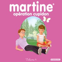 Martine Opération Cupidon, Vol. 4 à télécharger 
