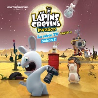Les Lapins Crétins - Invasion, la série TV, Saison 2, Partie 2 à télécharger 