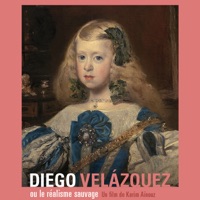 Diego Velazquez ou le réalisme sauvage à télécharger 