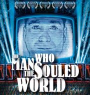 The Man Who Souled the World à télécharger 