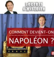 Comment devient-on Napoléon ? à télécharger 