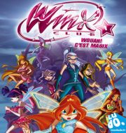 Winx Club Spécial, Wouah c’est Magix à télécharger 