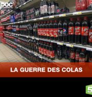 Le doc du dimanche : La guerre des colas à télécharger 