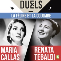 Maria Callas / Renata Tebaldi : la féline et la colombe à télécharger 