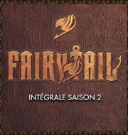 Fairy Tail, Saison 2, l'Intégrale (VF) à télécharger 