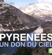 Pyrenées, un don du ciel à télécharger 