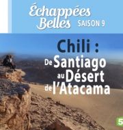 Chili, de Santiago au désert de l'Atacama à télécharger 