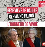 Geneviève de Gaulle, Germaine Tillion, l'honneur de vivre à télécharger 
