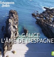 La Galice l'âme de l'Espagne à télécharger 